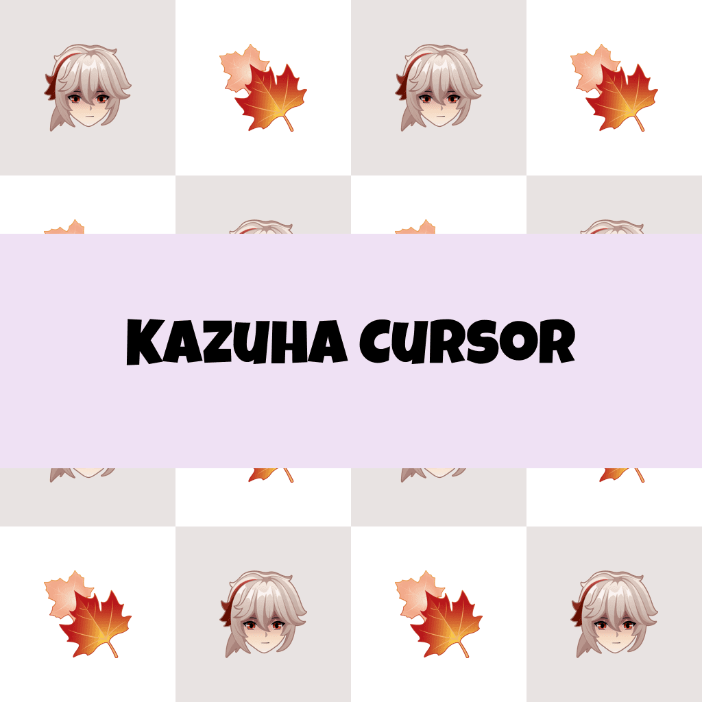 Preview Kazuha cursor custom cursor pack